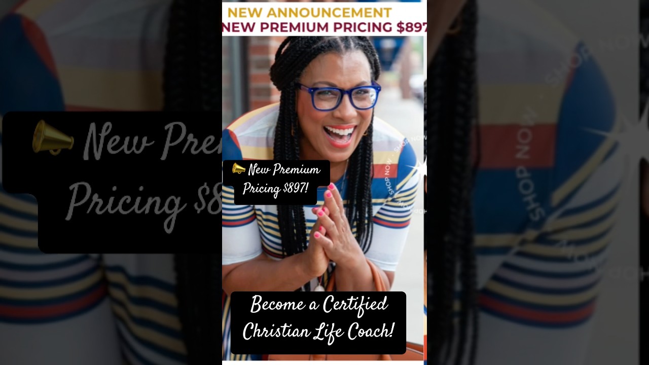 Become a Certified Christian Life Coach!