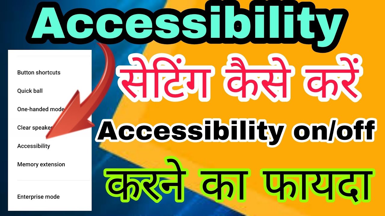 How To Accessibility Setting in Android Phone Accessibility Setting