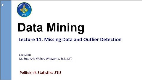 Missing Data and Outlier Detection
