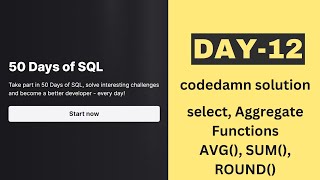 day 12 | 50 Days of SQL | Aggregate Functions | AVG() | SUM() | ROUND() | SQL