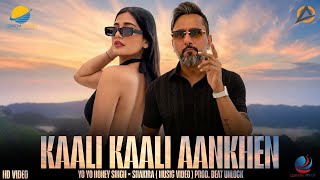 KAALI KAALI AANKHE - YO YO HONEY SINGH × KUMAR SANU ( MUSIC VIDEO ) PROD. BEAT UNLOCK 