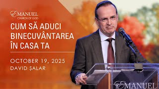 Cum să aduci binecuvântarea în casa ta - David Șalar