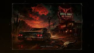 @MonoEmber — The Devil Owes Me Change (Dust & Whiskey Version) | Dark Western Blues