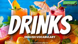 Do you know the names of these 25 DRINKS in English? | DRINKS English Vocabulary by Woodward English 13,552 views 5 months ago 4 minutes, 26 seconds