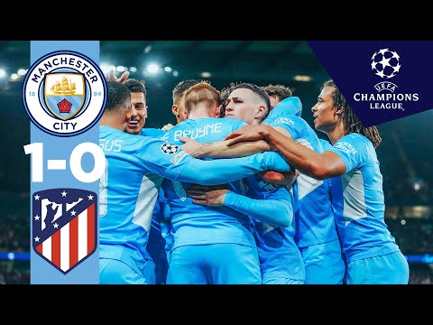 Download HIGHLIGHTS | Man City 1-0 Atletico Madrid | KDB Goal & Amazing Foden Assist! | UEFA Champions League
