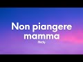 Medy - Non piangere mamma (Testo/Lyrics)