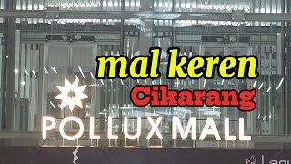 Pollux Mall Cikarang
