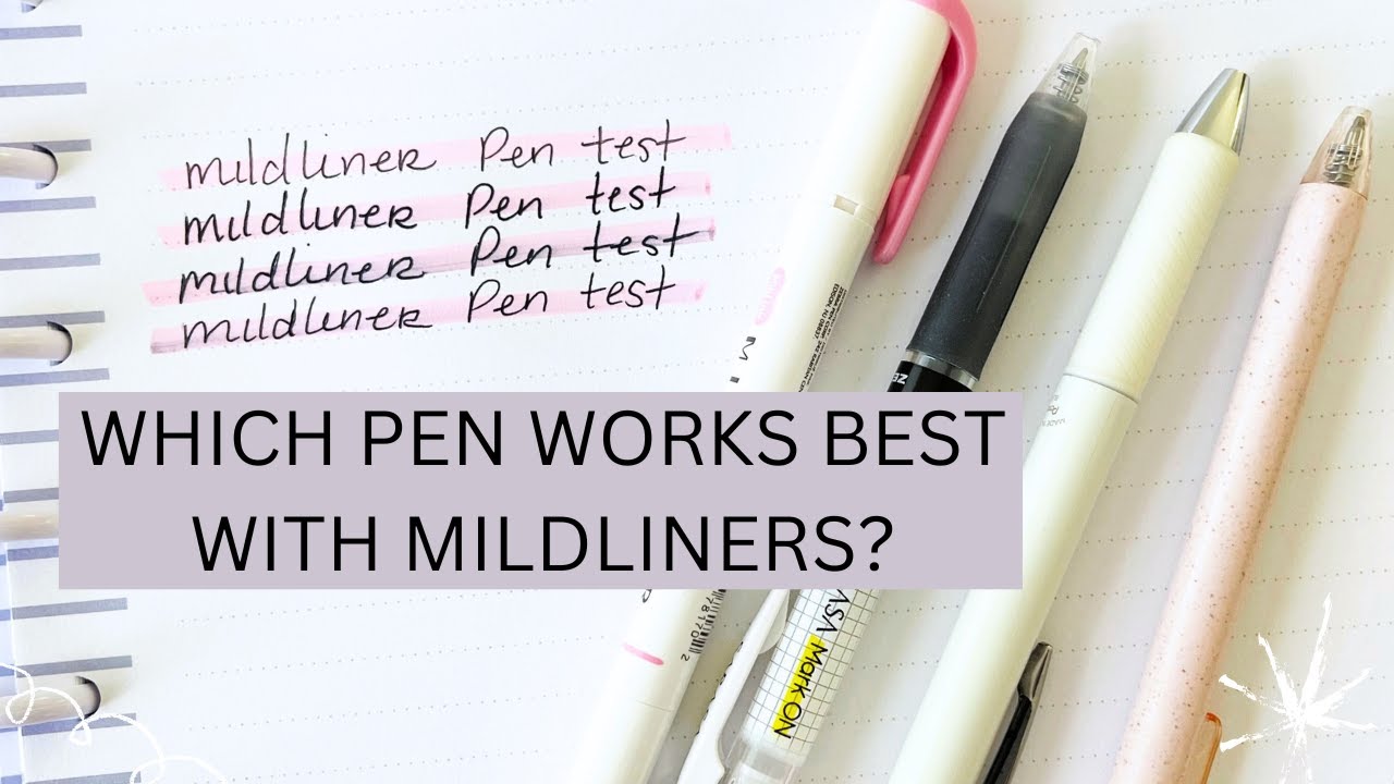 WHICH PEN WORKS BEST WITH MILDLINERS Pen Test YouTube