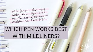 WHICH PEN WORKS BEST WITH MILDLINERS | Pen Test