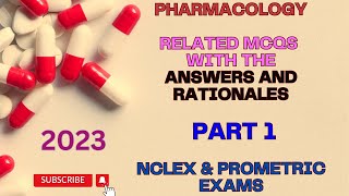 Comprehensive Pharmacology Nursing Exam Review 2023 | NCLEX, DHA, Prometric, and HAAD Exams - part 1