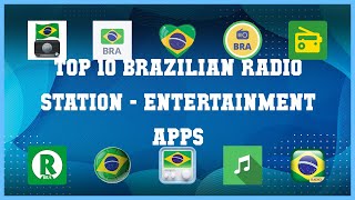 Top 10 Brazilian Radio Station Android Apps screenshot 1