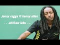 Jonny  Ragga ft Ken Allen  shiftaw lebu New Ethiopian   reggae song (official video )mp4