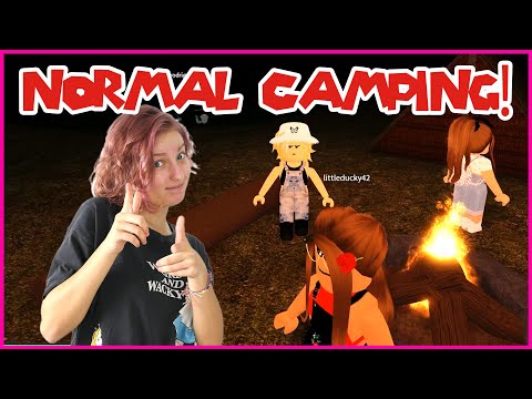 GOING ON A NORMAL CAMPING TRIP!