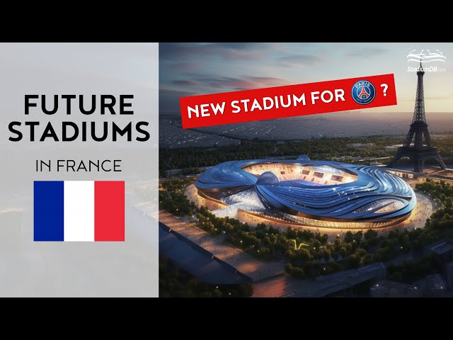 🇫🇷 Future of French Stadiums: 11 Concepts for 2023 class=