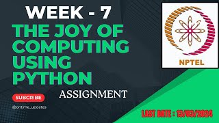 Week 7 The joy of computing using python #nptel #nptel2024 #nptelquizsolution #nptelassignment