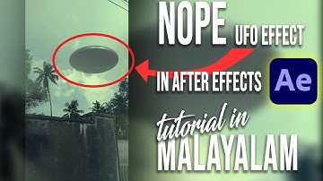 NOPE UFO effect in After effects | Tutorial in Malayalam #nope #vfx #malayalam