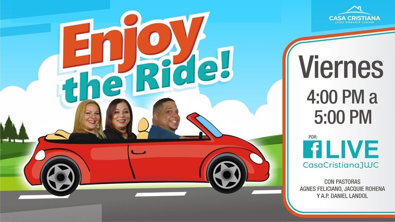 Enjoy The Ride con Danny, Jacquie y Yali