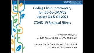 ICD-10 Coding Clinic Update (Q3&Q4 2021): COVID-19 Residual Effects