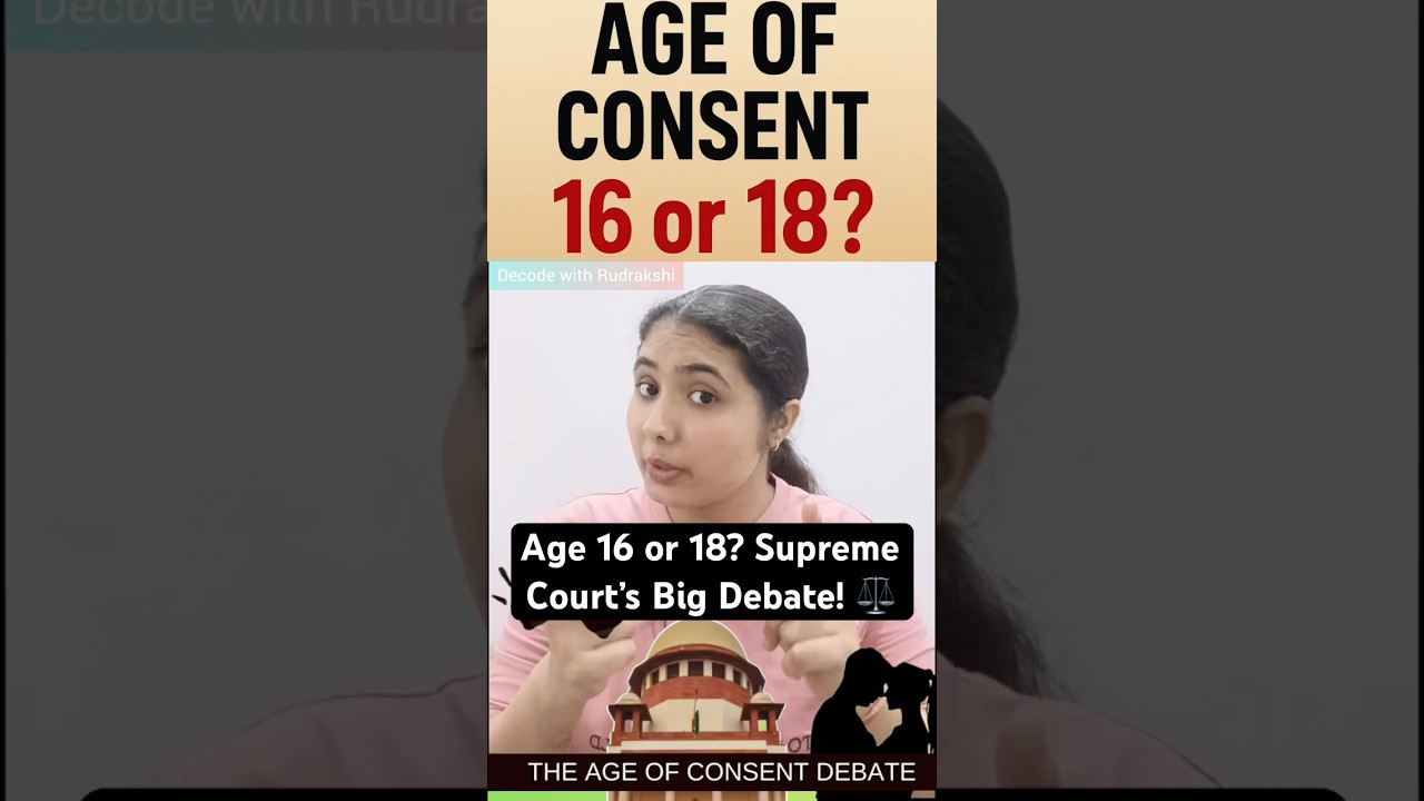 Supreme Court important debate on 12 november 2025 | Age of Consent 18 or 16?