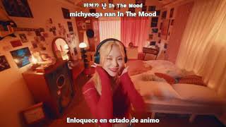 WHEE IN - IN THE MOOD MV [Sub Español + Hangul + Rom] HD