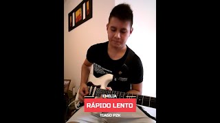 Rápido Lento - Emilia, Tiago PZK cover - Mateo Urquiza