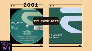 The Love Bite – Side By Side-2001