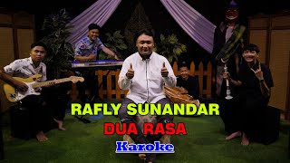 Rafly Sunandar - Dua Rasa (Bajidor) (Video Karaoke )