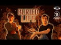 Buried Life – Official Teaser (Погребенная жизнь)