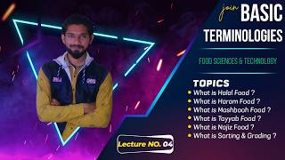 What is Halal Food? What is Haram Food? | Food Science & Technology Lecture 04