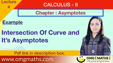 Intersection Of Curve and it’s Asymptotes | Asymptotes |  Calculus II | Bsc