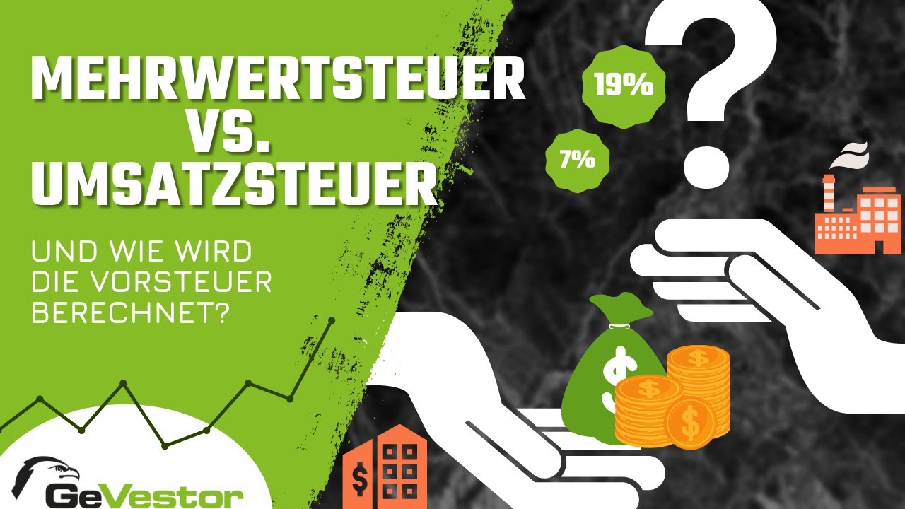 Warum Heißt Die Umsatzsteuer Auch Mehrwertsteuer