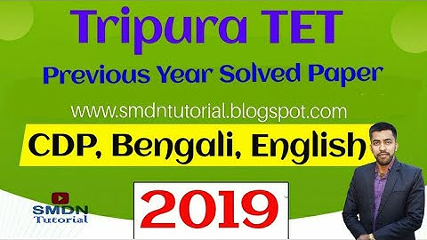 2019 Tripura TET Paper 2 Answer Key । TET PYP Solution । SMDN Tutorial