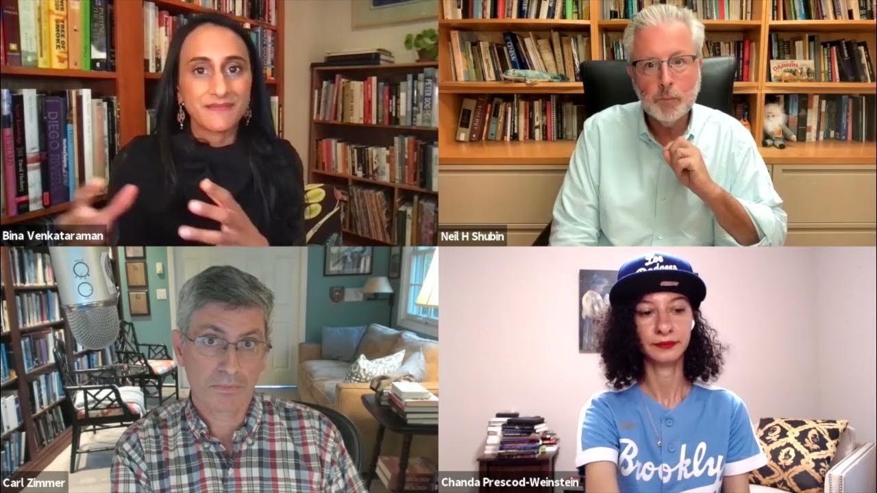The Science of Life w/Neil Shubin, Dr. Chanda PrescodWeinstein, & Carl