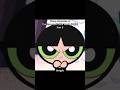 #powerpuffgirls #funnymoments