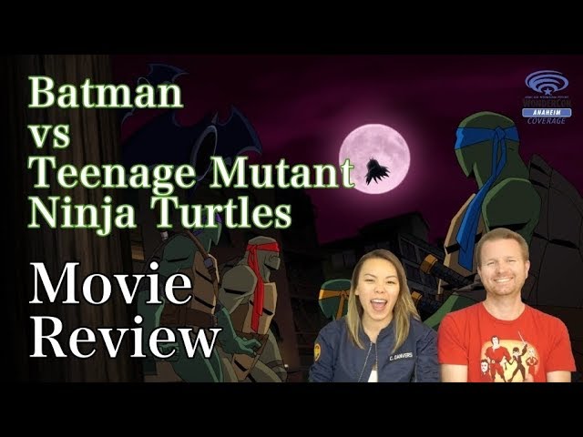 Batman Vs. Teenage Mutant Ninja Turtles Review – The Uncanny Fox