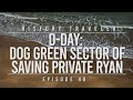 D-Day: Dog Green Sector of Saving Private Ryan | History Traveler Episode 48