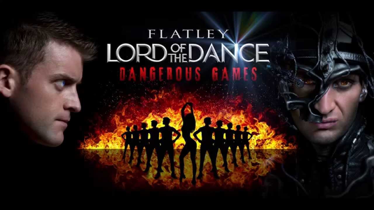 Lord Of The Dance Dangerous Games Lord Of The Dance Dangerous Games