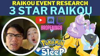 Raikou Event Research 6th Night: 3 Star Raikou on 1.5x Drowsy Power Weekend #pokemonsleep
