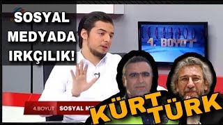 Melih Esat Açıl Sosyal Medyada Irkçılık Fethi Sekin Kürt, Hain Can Dündar Türk...