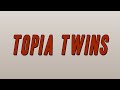 Travis Scott - TOPIA TWINS ft. Rob49 & 21 Savage (Lyrics)