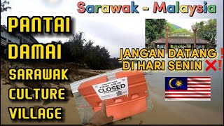 Download Lagu 🟡5. Pantai Damai \u0026 Sarawak Culture Village❌Jangan Datang di Hari Senin⁉️ MP3