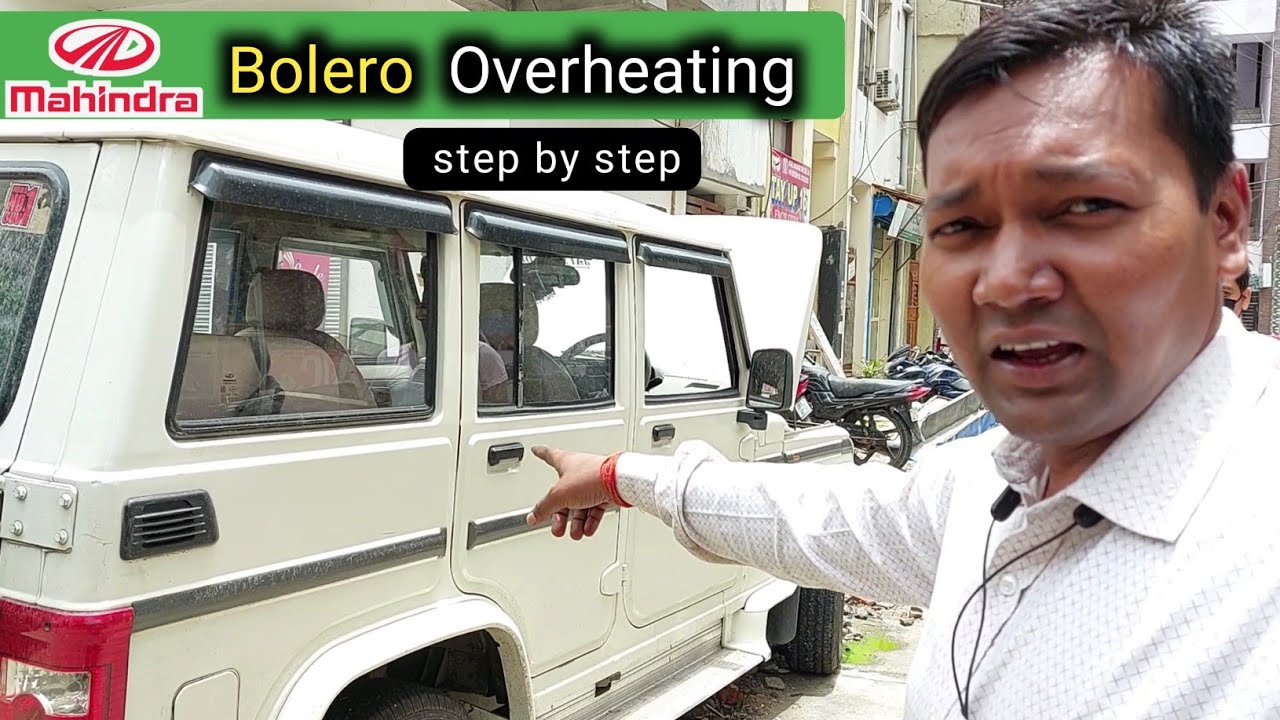 mahindra bolero overheating