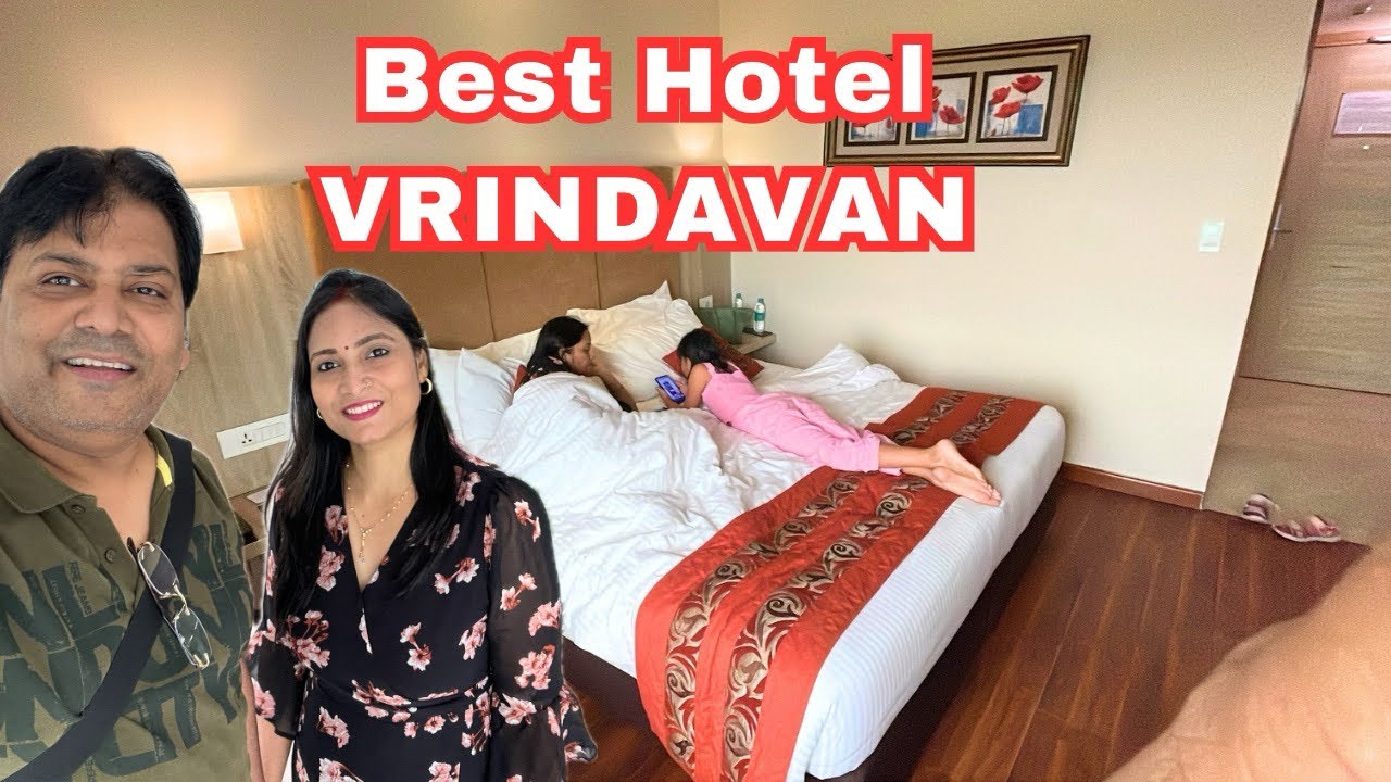 Best Hotel in Vrindavan || Nidhivan Sarovar Portico || Complete hotel tour vlog || Family vlog