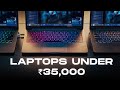 ⚡️Best Laptop Options Under ₹35,000 🧑🏻💻