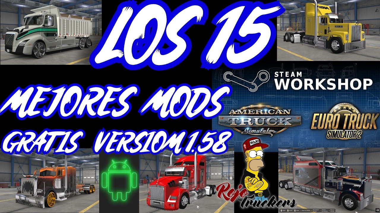 LOS 15 MEJORES MOD ATS  GRATIS DE LA WORKSHOP  ANDROID Y PC   EL ROJO TRUCKERS MEXICO
