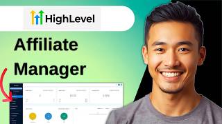 GoHighLevel Affiliate Manager: Complete Guide to Setup & Use