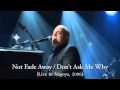 Billy Joel: Not Fade Away / Don&#39;t Ask me Why (Live in Nagoya, 2006)