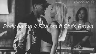 Rita Ora - Body on me ft Chris Brown (traducida al español)