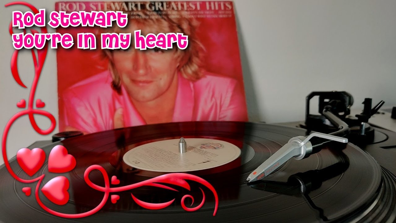 your in my heart rod stewart