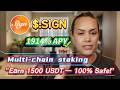 Simple Steps to Earn 1500USDT with SIGN Staking, 1913.57% Annual Yield!